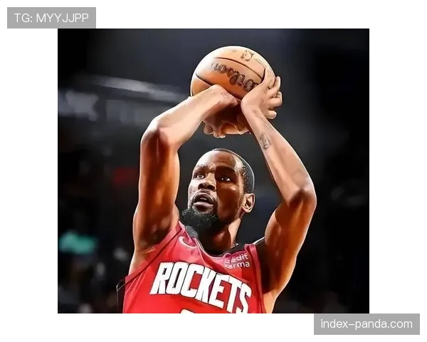 火箭新体系空间革命：杜兰特无球转型与谢泼德三分钥匙作用